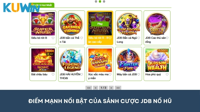 Tổng hợp những điểm mạnh, ưu điểm nổi trội của sảnh game JDB Nổ hũ